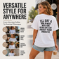Funny Sarcastic Slogan Graphic T-Shirt